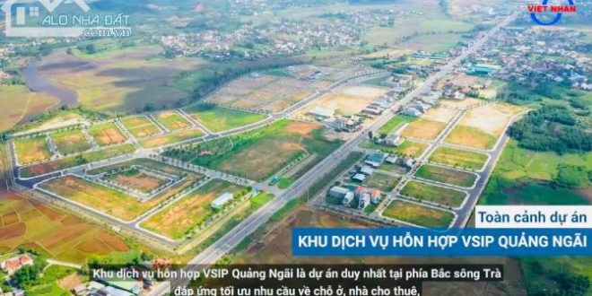 VSIP Quảng Ngãi - Vị trí siêu đẹp gần sông