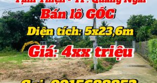 ????ĐẤT RẺ TỊNH THIỆN - TP.QUẢNG NGÃI ????BÁN LÔ GÓC - GIÁ: 4xx triệu